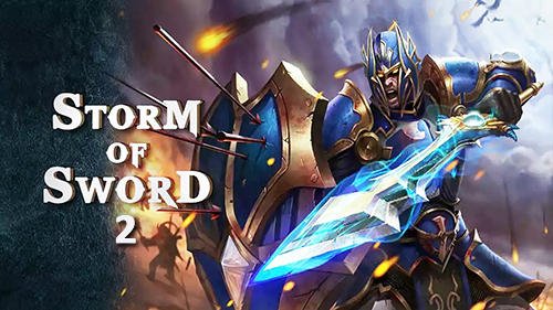 download Storm of sword 2 apk